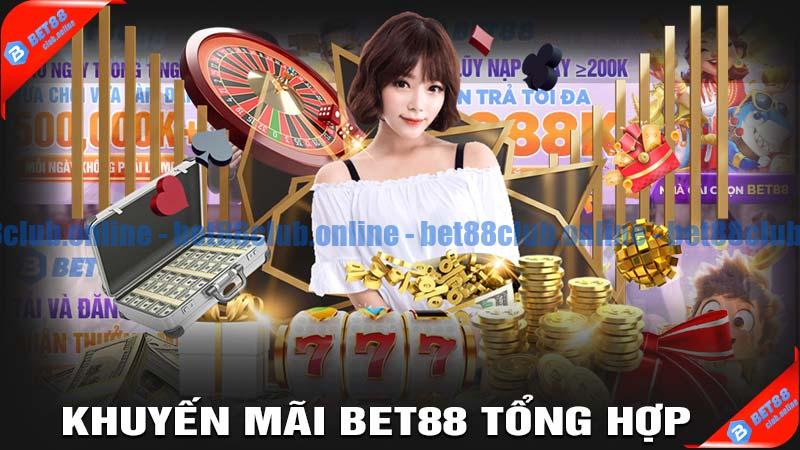 Khuyến mãi bet88 tổng hợp